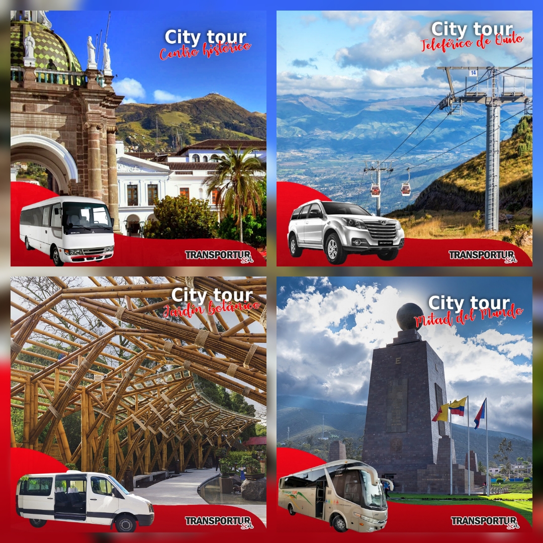 TRANSPORTATION CITY TOUR INSIDE QUITO Transportur S.A
